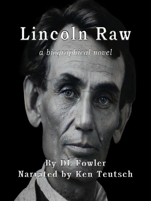 Title details for Lincoln Raw by DL Fowler - Available